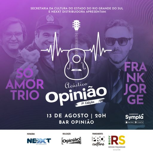 Acústico Opinião | Só Amor Trio e Frank Jorge