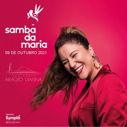 Samba da Maria – Auditório Araújo Vianna