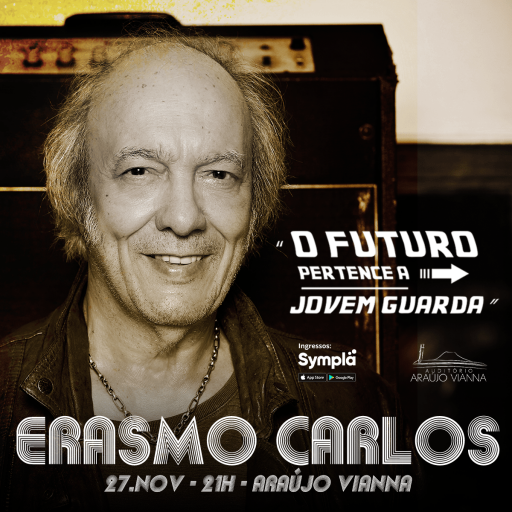 Erasmo Carlos – Auditório Araújo Vianna