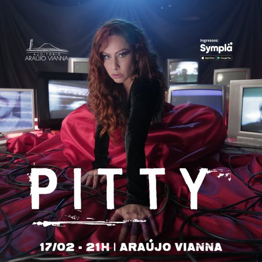 Pitty – Auditório Araújo Vianna