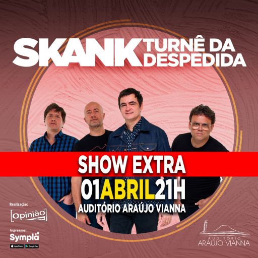 Skank – Show Extra – Auditório Araújo Vianna